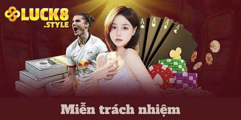 Vì sao người chơi cần hiểu về chính sách miễn trừ trách nhiệm